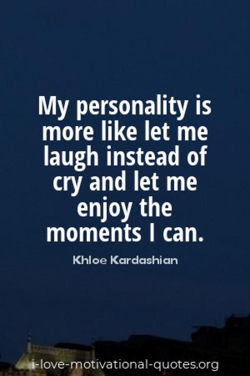 Khloe Kardashian quotes
