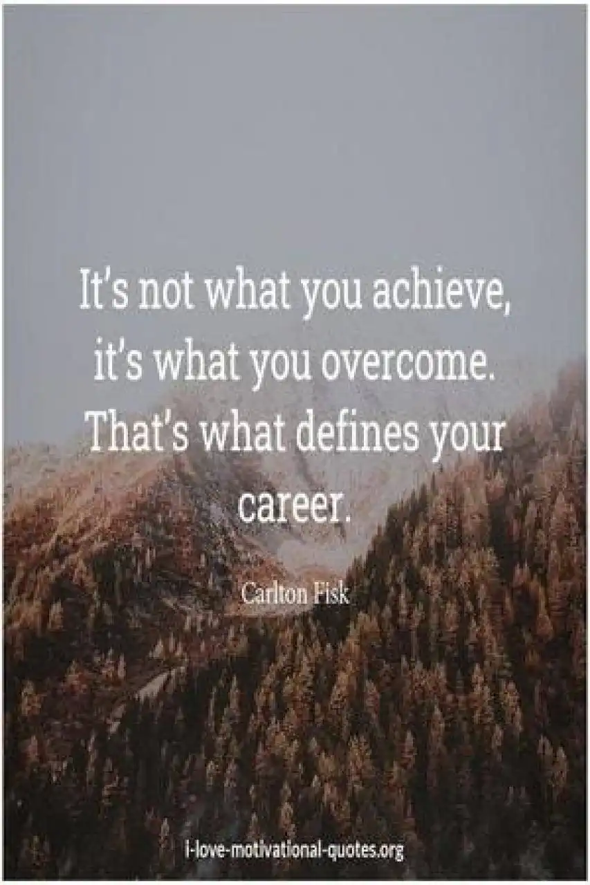Carlton Fisk quote on achievement